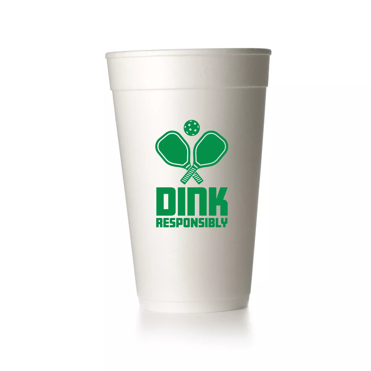 Dink Responsibility Cups|Foam&Frost Flex