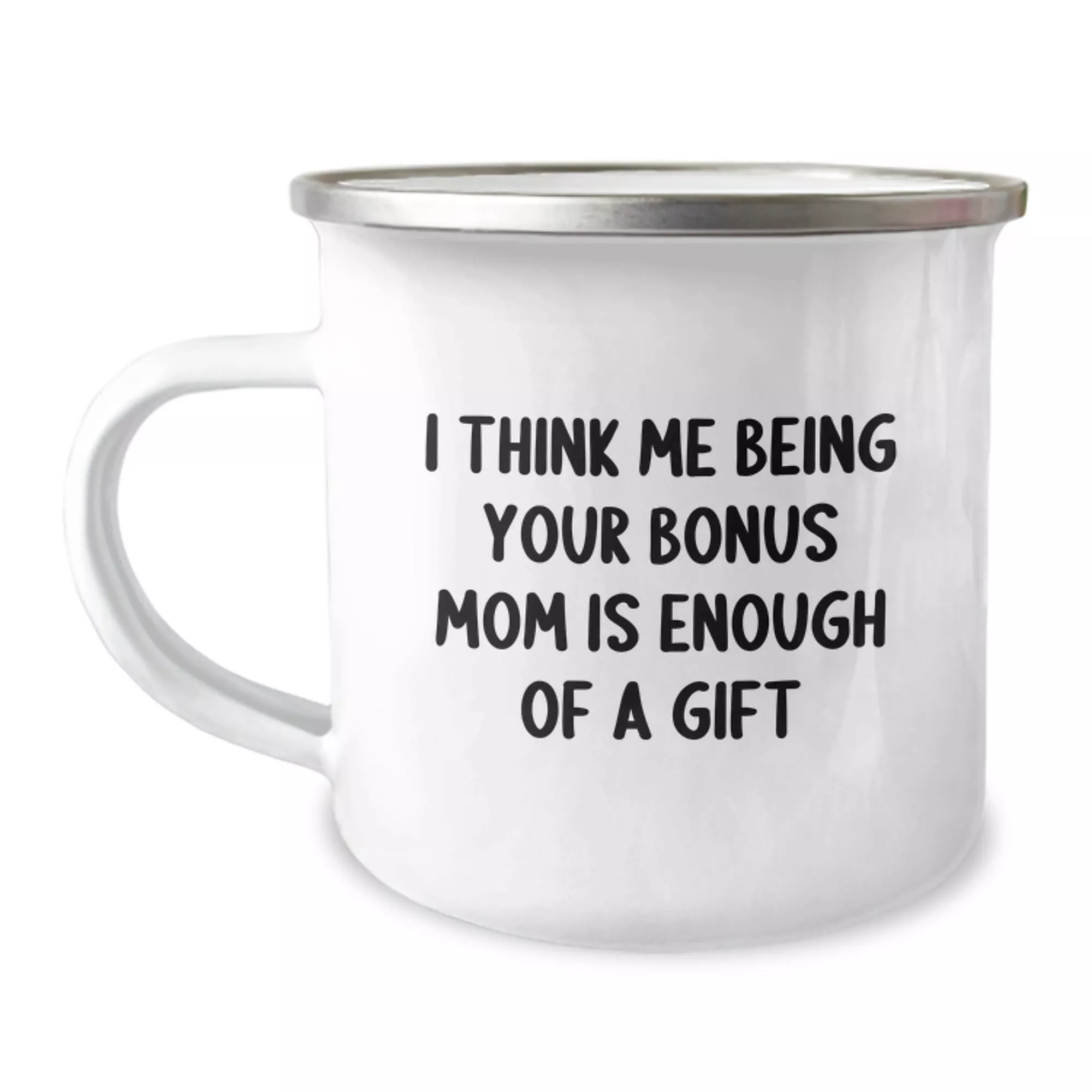 Funny Bonus Mom Camping Mug|12oz|White