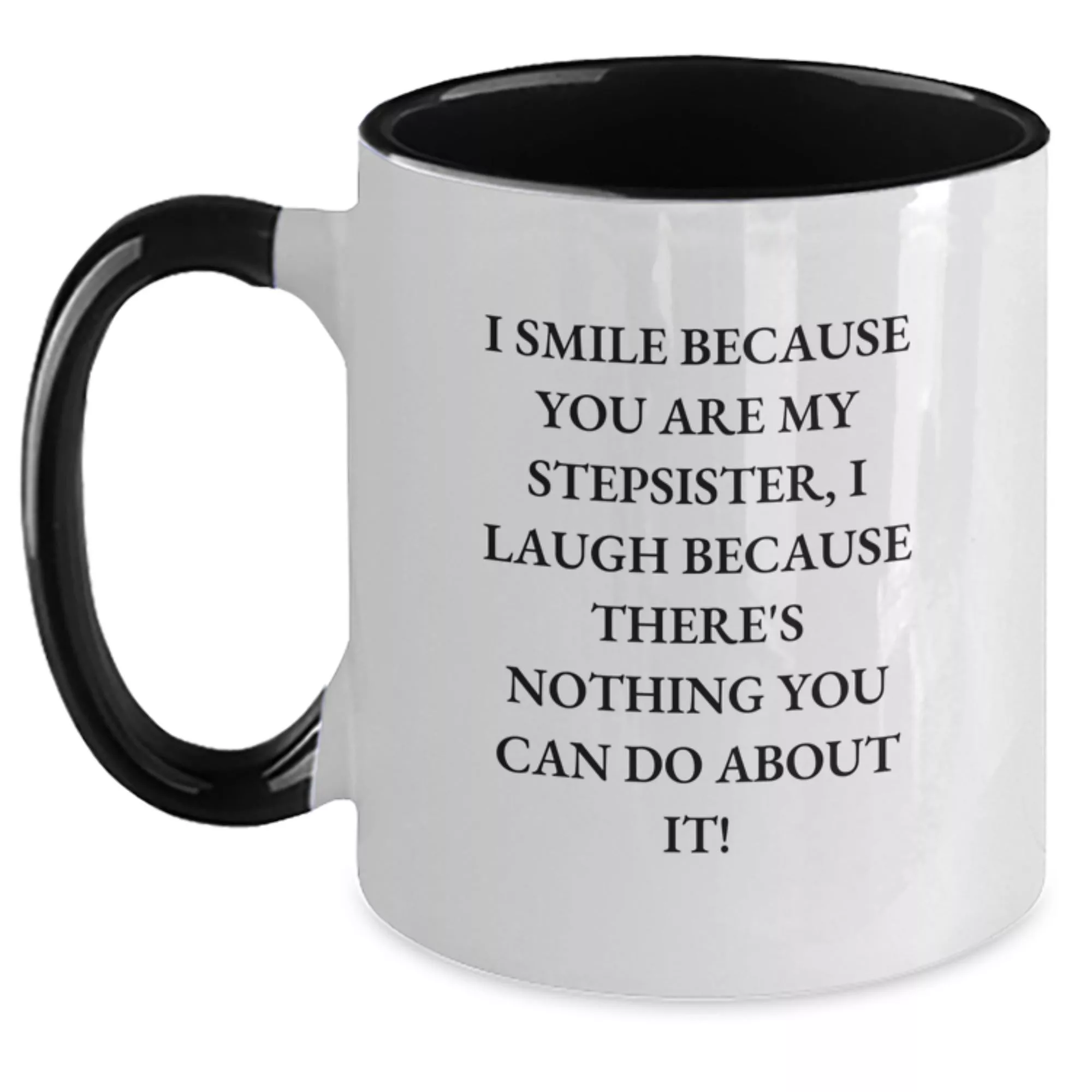 Funny Stepsister Two-Tone Coffee Mug