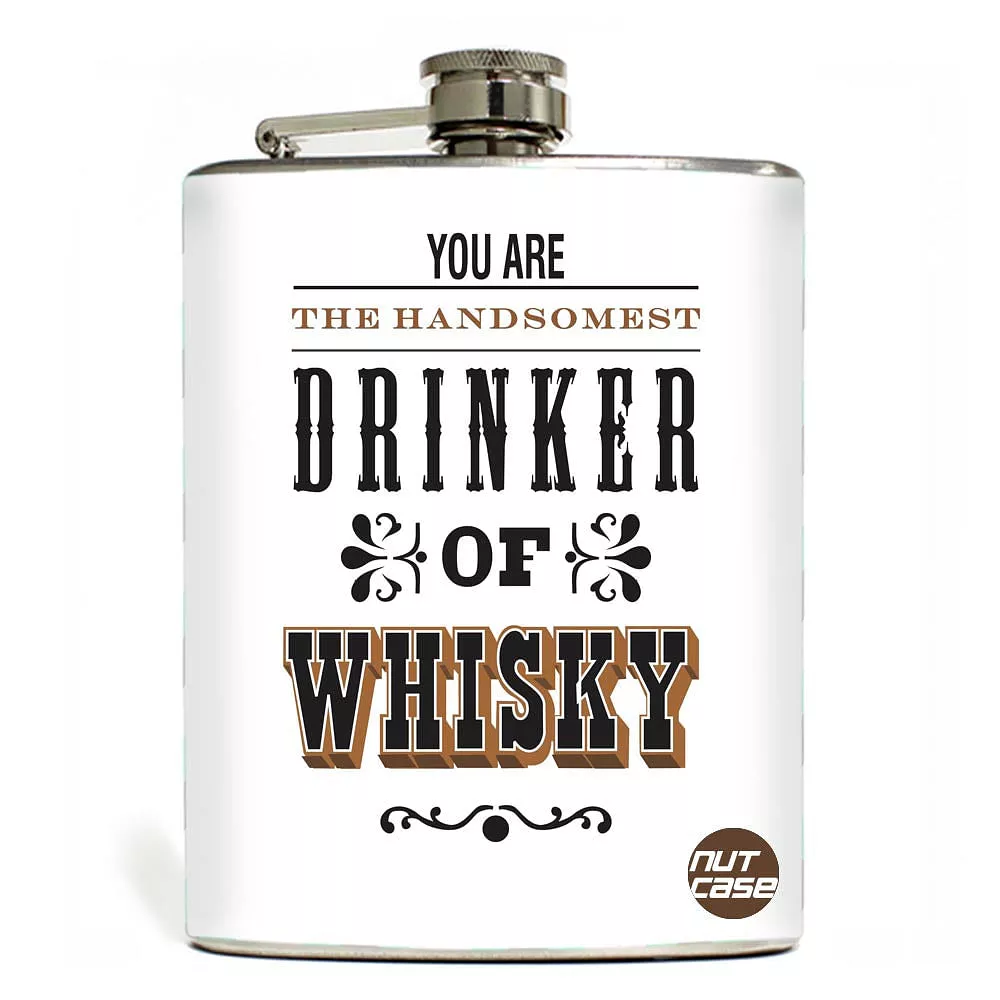 Hip Flask - Drinker Of Wiskey