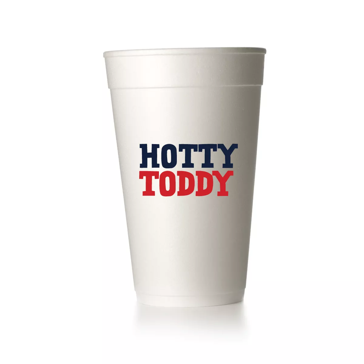 Hotty Toddy Cups|Foam&Frost Flex