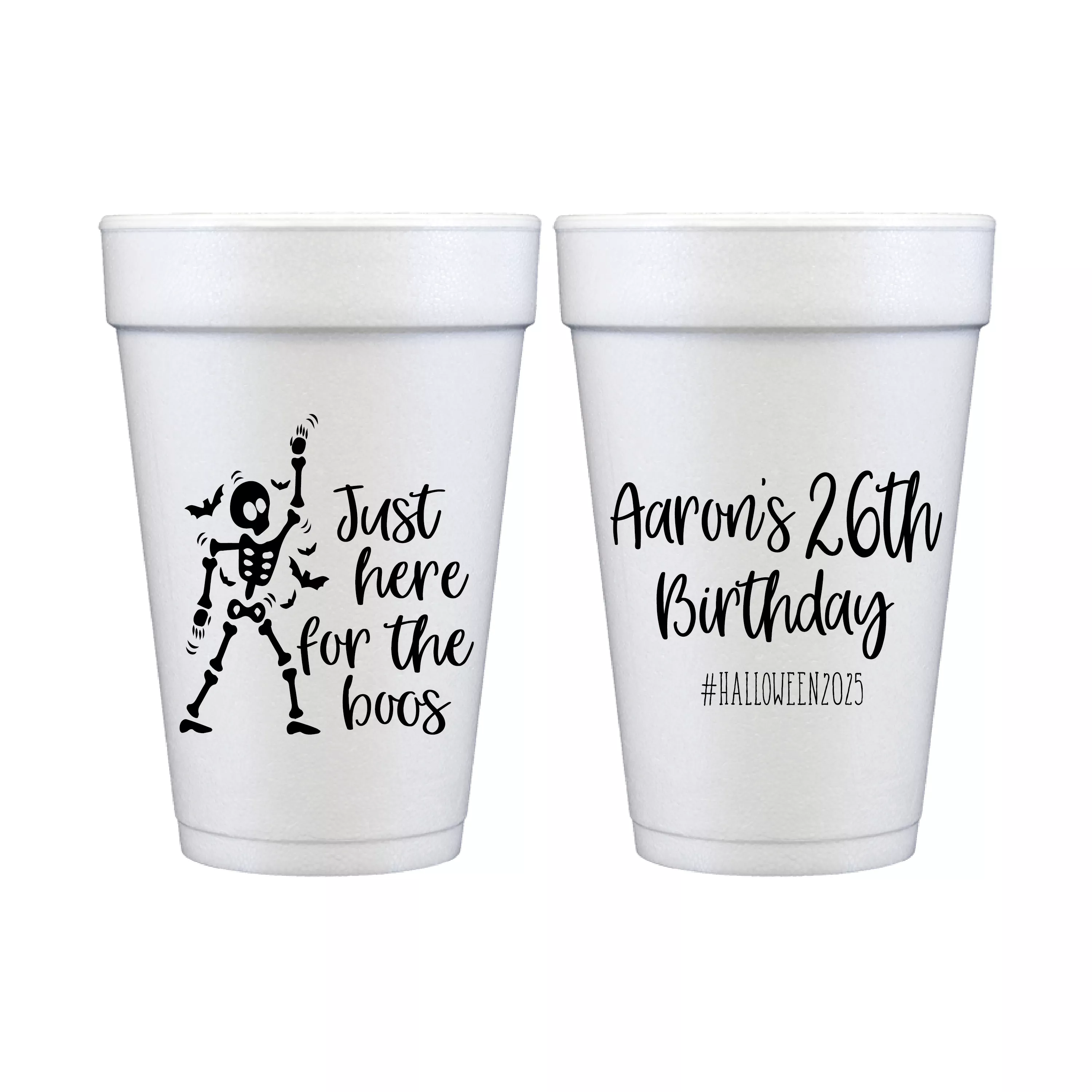 Just Here for the Boos Foam Cups
