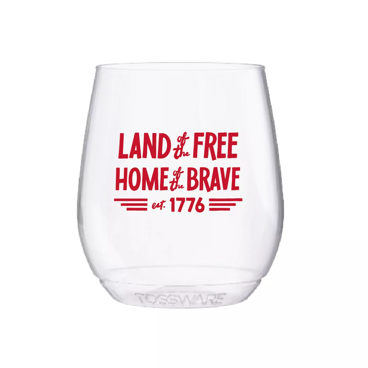 Land Of The Free Shatterproof Wine Glasses