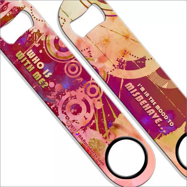 Misbehave Speed Bottle Opener