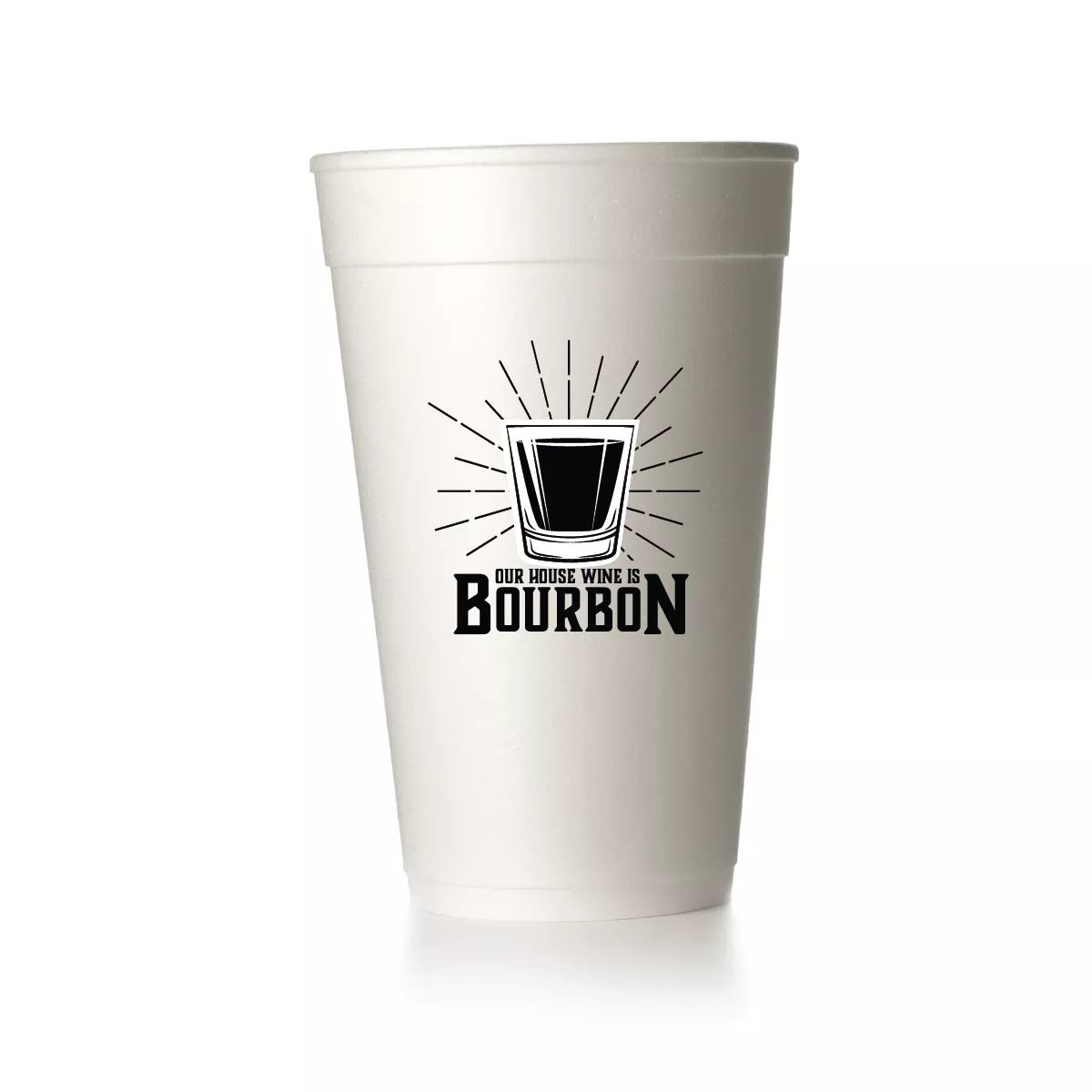 Our House Wine is Bourbon Cups