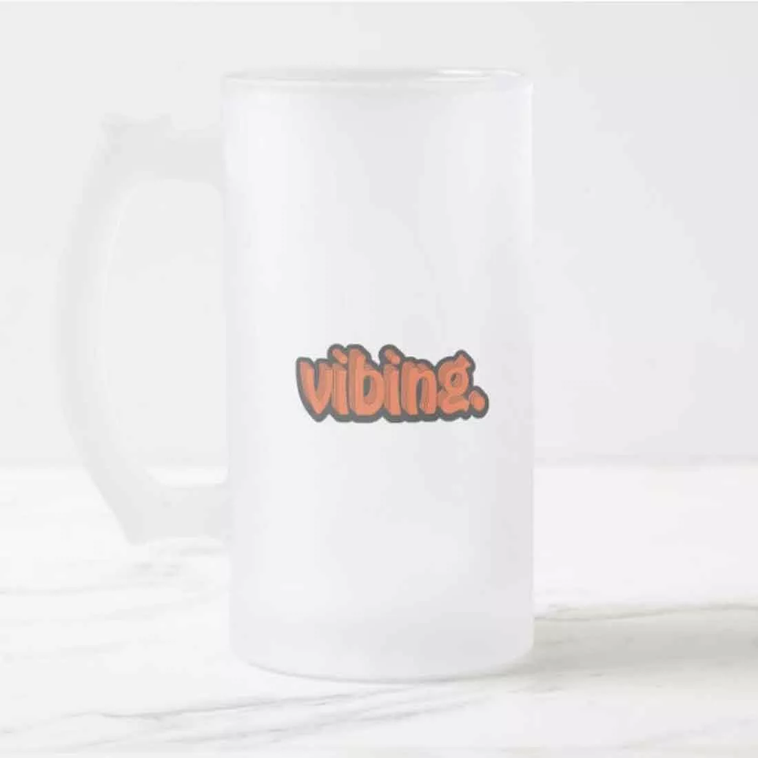 Perfect 16oz Beer Mug - Vibing