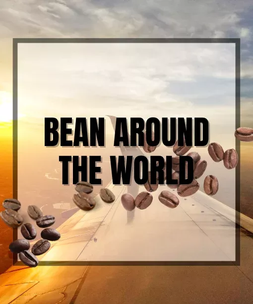 Sampler Gift – Been Around the World Coffee Beans