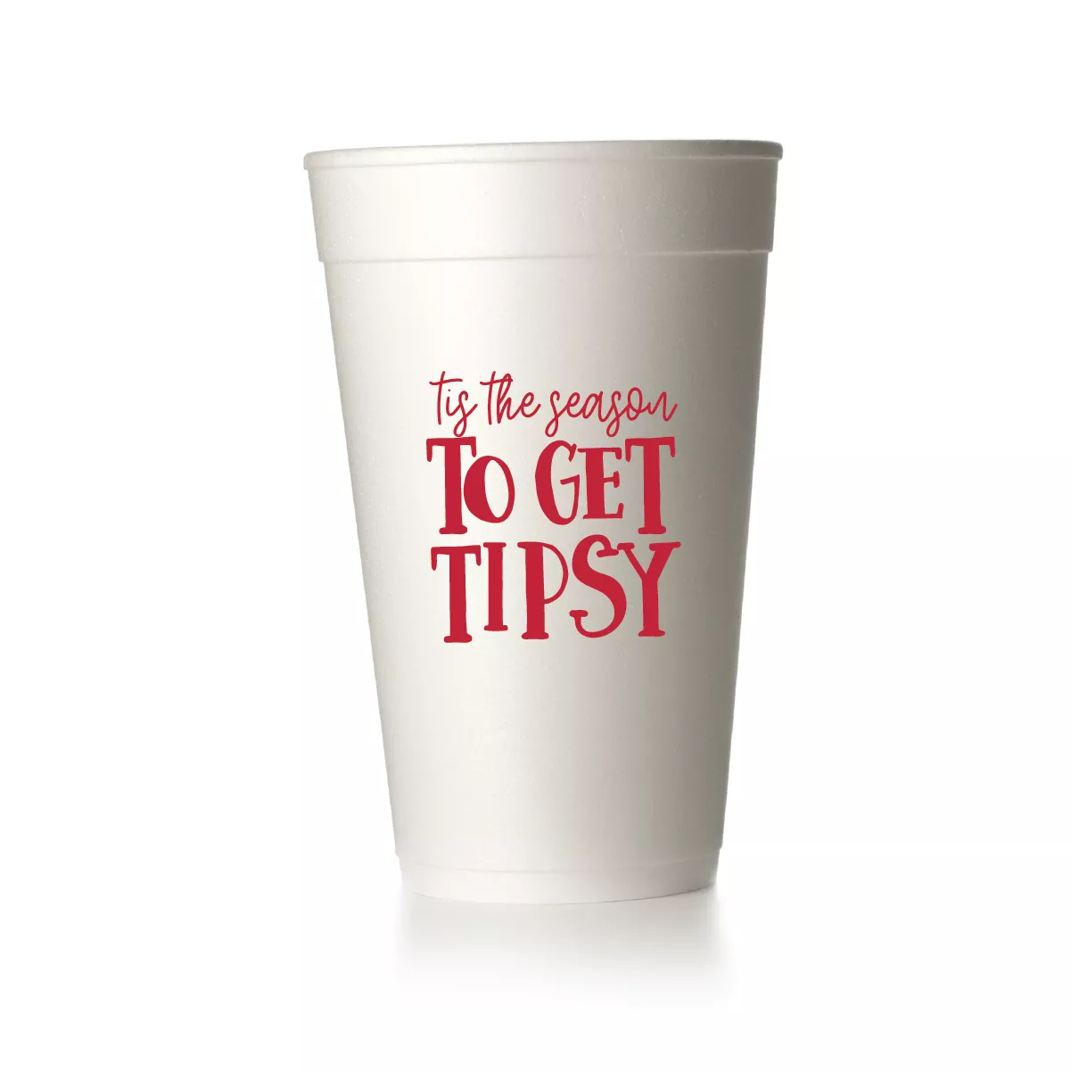Tis the Season to Get Tipsy Cups